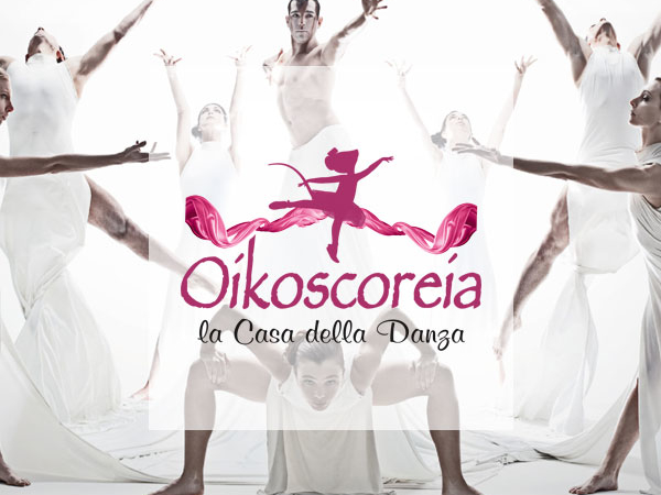 OIKOSCOREIA – La Casa della Danza